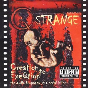 Creation To ExeQtion (The Audio Biography Of A Serial Killer)