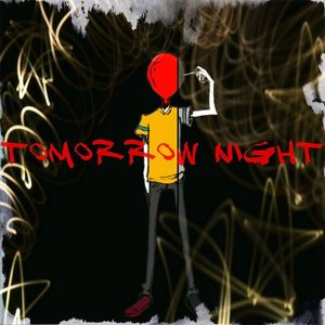 Tomorrow Night
