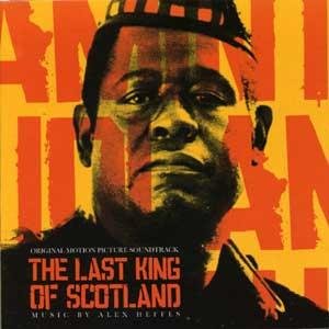 The Last King of Scotland (Original Motion Picture Soundtrack)