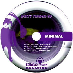 Dirty Things - EP