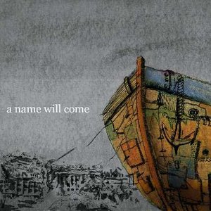 A Name Will Come 的头像