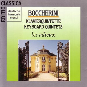 Boccherini: Keyboard Quintets G415, G412, G418, G410