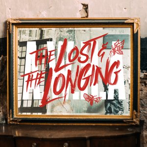 The Lost & The Longing