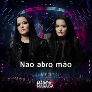 Não Abro Mão (ao Vivo) - Single