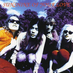 Sunshine Of Your Love