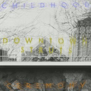 Childhood/Ceremony