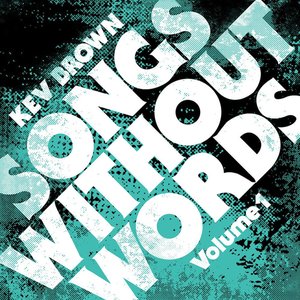 Songs Without Words, Vol. 1 (Instrumental)