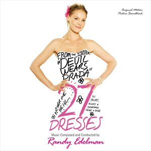 27 Dresses (Original Motion Picture Soundtrack)