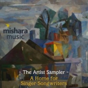The Artist Sampler - A Home for Singer-Songwriters