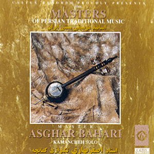 The Masters of Persian Traditional Music, Kamancheh (Instrumental)