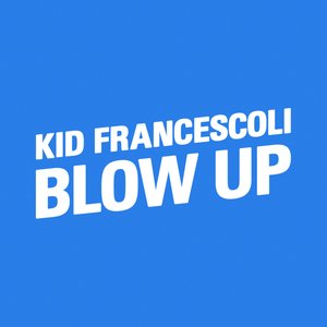 Image for 'Blow Up'