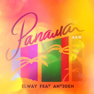 Panama (feat. ANTIGEN) - Single