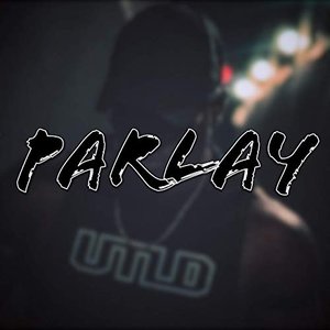 Parlay [Explicit]