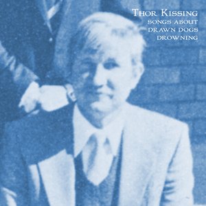 Songs About Drawn Dogs Drowning
