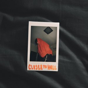 Closer To Hell