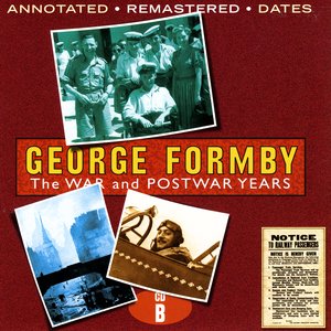 The War And Postwar Years - Disc B