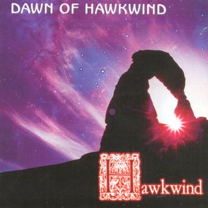 Dawn Of Hawkwind