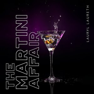 The Martini Affair