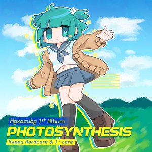 PHOTOSYNTHESIS ~Hexacube's 1st Album~