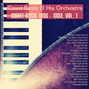 Count Basie 1936 - 1939, Vol. 1 (Remastered)
