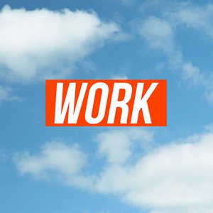 Work - Single