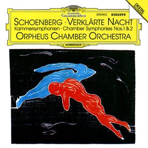 Verklärte Nacht / Kammersymphonien (Orpheus Chamber Orchestra)