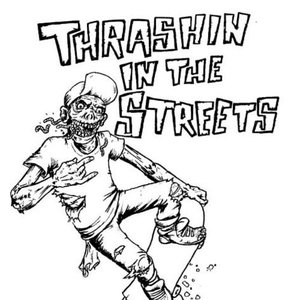 Thrashin' In The Streets 的头像