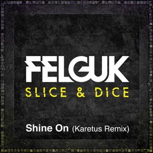 Shine On (Karetus remix)