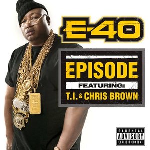 Episode (feat. T.I. & Chris Brown) - Single