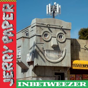 INBETWEEZER [Explicit]
