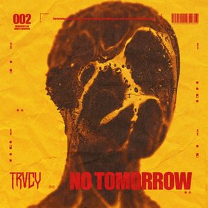 No Tomorrow - Single