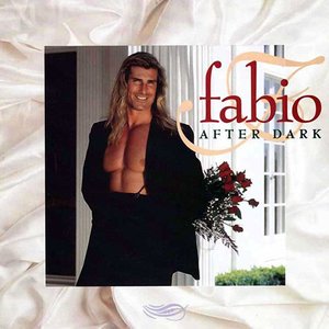 Fabio After Dark