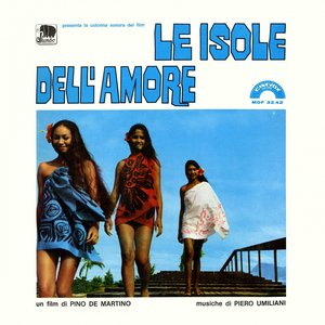 Le isole dell'amore (Colonna sonora originale del film di Pino De Martino)