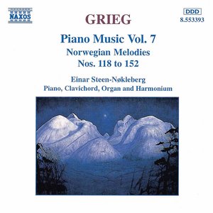 Image for 'GRIEG: Norwegian Melodies Nos. 118 - 152'