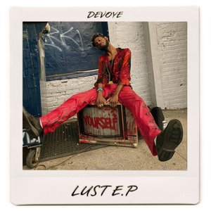 Album artwork for Lust E.P by Devoye