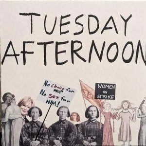 Tuesday Afternoon