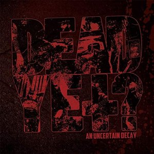An Uncertain Decay