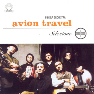 Avion Travel - Selezione 19902000 - Zortam Music