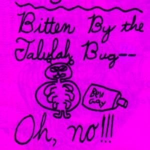 Bitten By The Tallulah Bug