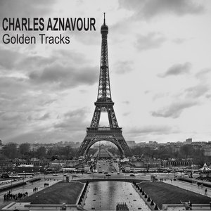 Aznavour Golden Tracks (59 French Songs)