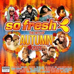 So Fresh: The Hits Of Autumn 2021