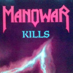 Manowar Kills