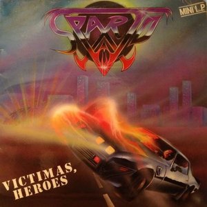 Victimas, Heroes