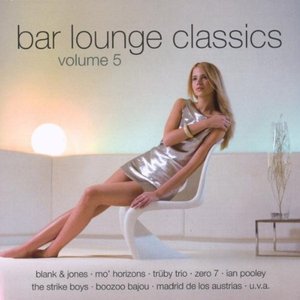 Bar Lounge Classics Vol. 5