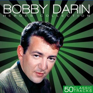 Heroes Collection - Bobby Darin
