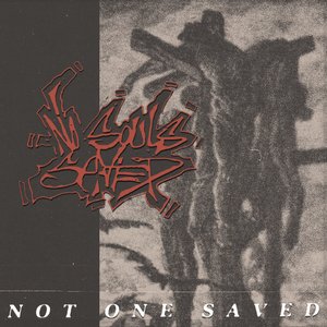 Not One Saved - EP