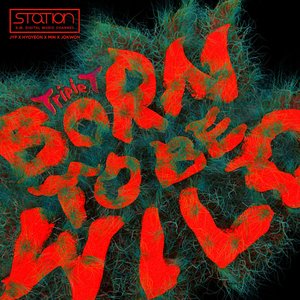Born to be Wild (Feat. 박진영)