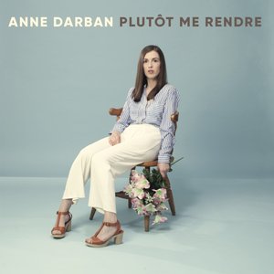 Plutôt me rendre