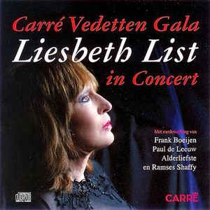 Carré Vedetten Gala; Liesbeth List in Concert
