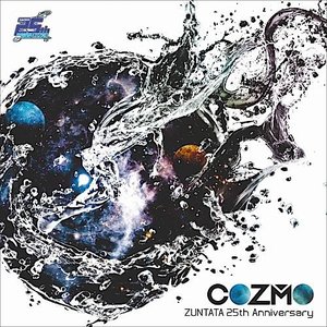 Cozmo ~Zuntata 25th Anniversary~